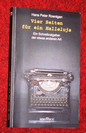 Hans – Peter Roentgen – Vier Seiten für ein Halleluja