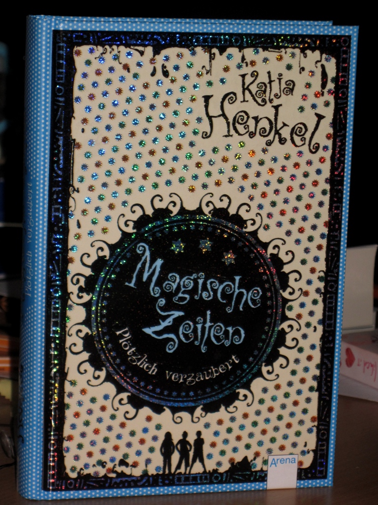 Rezension : Katja Henkel – Magische Zeiten (Band 1/3)