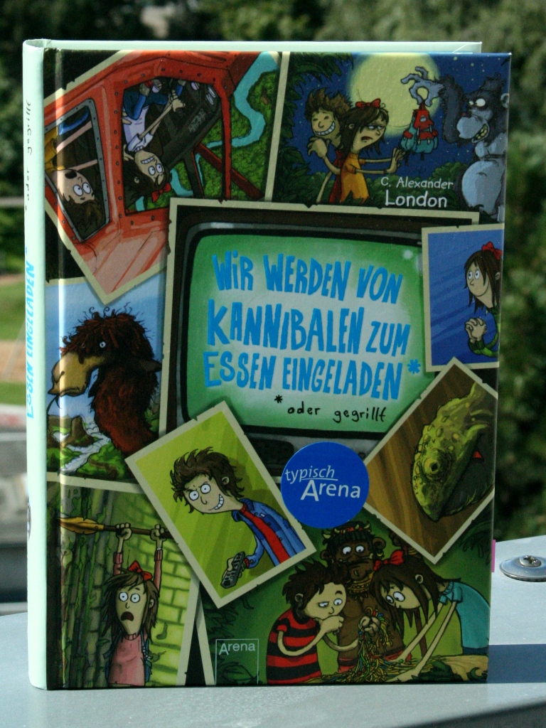 Rezension : C. Alexander London – Wir werden von Kannibalen zum Essen eingeladen* *oder gegrillt (Band 2 / 4 )