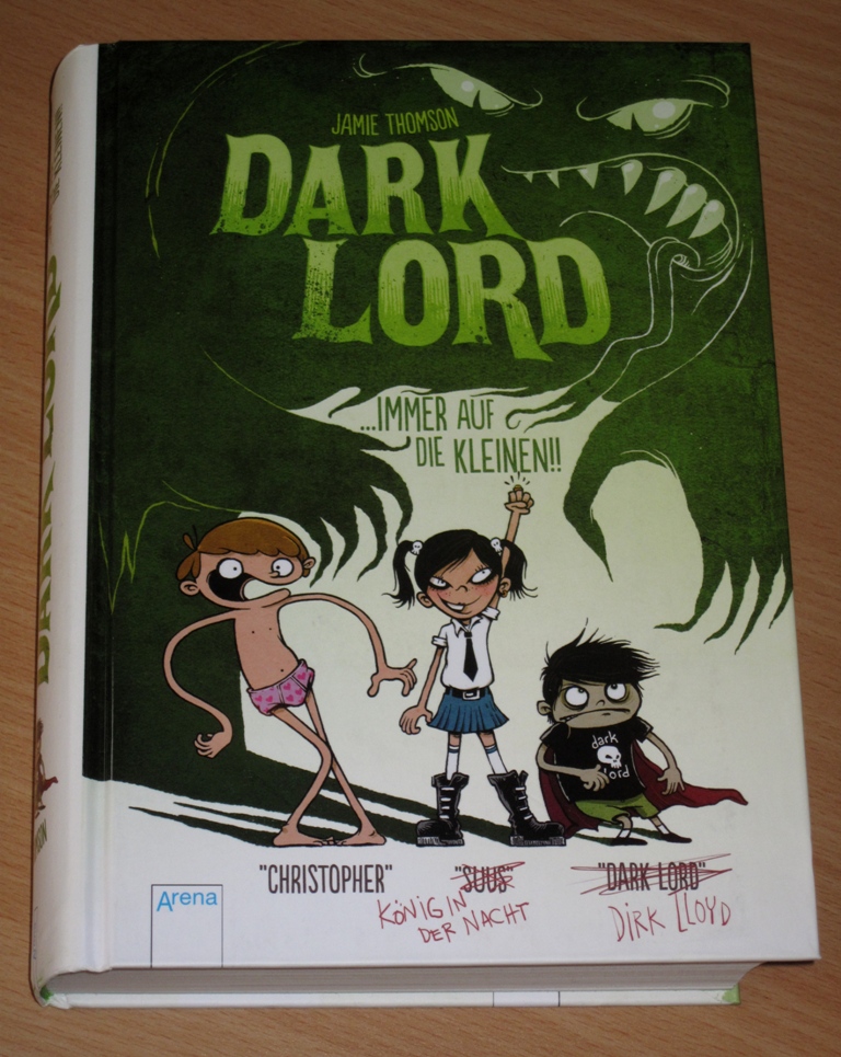 Rezension : Jamie Thomson – Dark Lord 02 – Immer auf die Kleinen