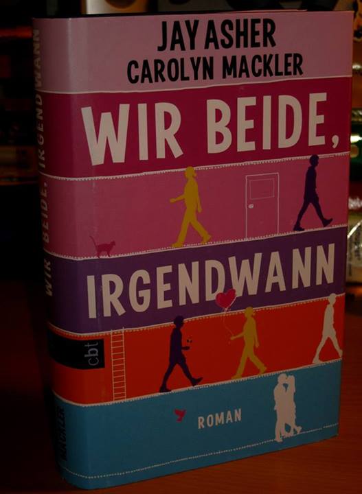 Rezension : Jay Asher & Carolyn Mackler – Wir beide, irgendwann